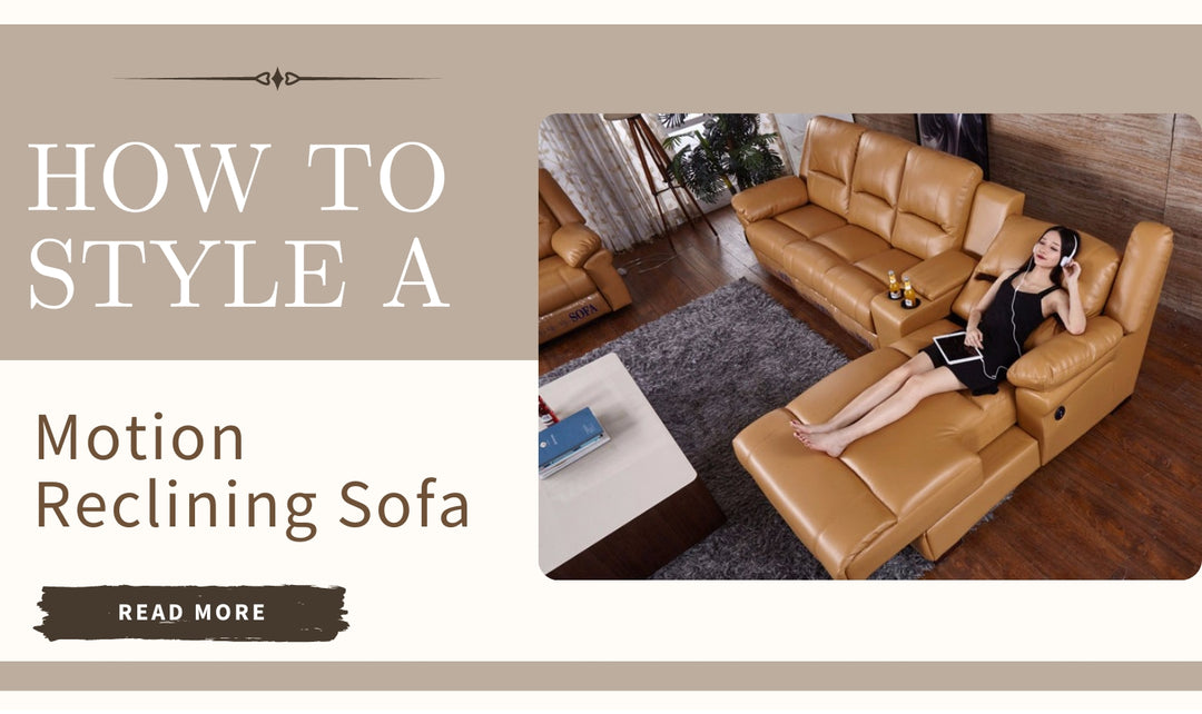 10 Different Ways To Style A Motion Reclining Sofa