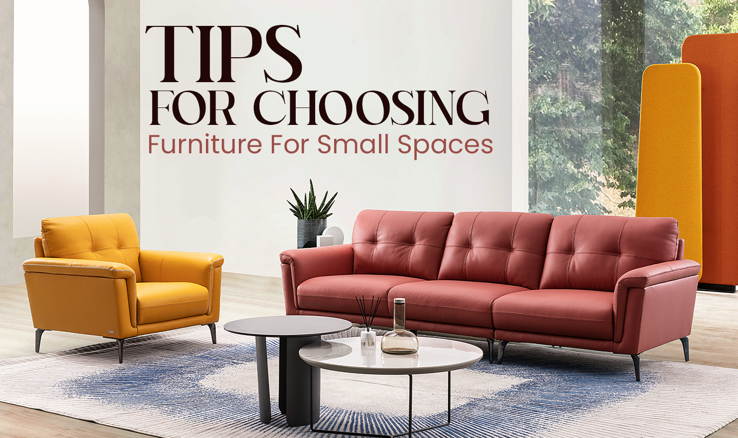 Tips for Choosing Furniture For Small Spaces